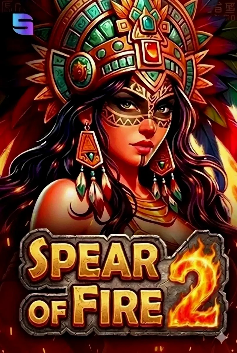 Spear of fire 2